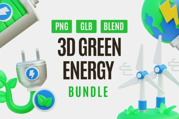 Visualizing Sustainability: A Guide to the 3D Green Energy Illustration Bundle